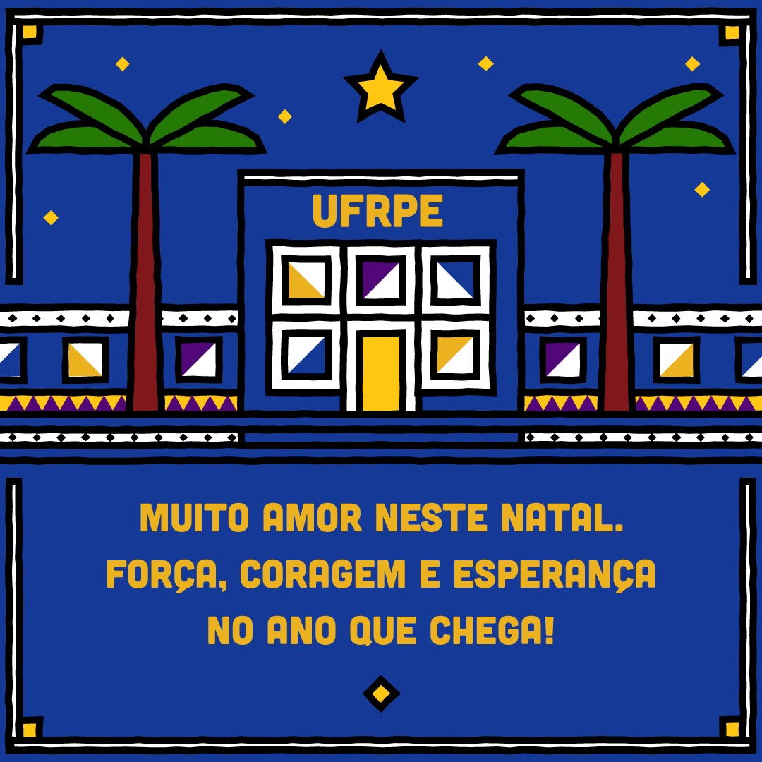 Mensagem de Natal e Ano Novo da UFRPE | Universidade Federal Rural de  Pernambuco